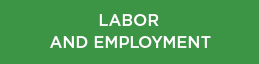 Labor and Employment
